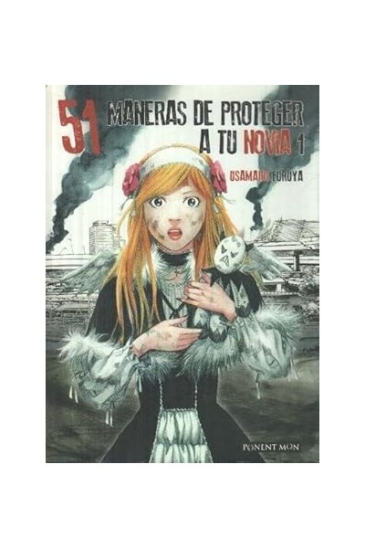 51 maneras de proteger a tu novia. Tomo 1